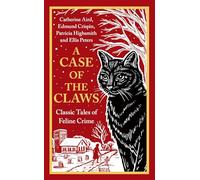 A Case of the Claws: Classic Tales of Feline Crime (Vintage Murders)