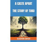 A CASTE APART