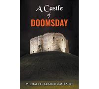A Castle of Doomsday
