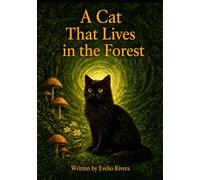 A Cat That lives In The Forest