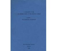 A Catalogue of Old Chinese Books in the Bodleian Library V 1 - The Backhouse Collection (A Catalogue of the Old Chinese Books in the Bodleian Library)