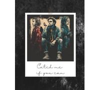 A Catch Me Notebook for the Fast, the Fearless, and the Free: a 110 blank page composition book