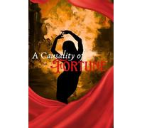 A Causality of Fortune: Heloise's Thread: 1 (Tales from the Scarlet Knot)
