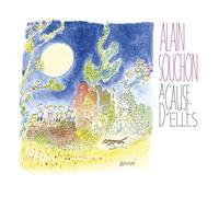 Souchon, Alain - A Cause D'elles