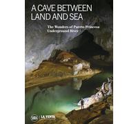 A Cave Between Land and Sea: The Wonders of the Puerto Princesa Underground River
