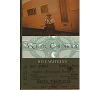 A Celtic Childhood