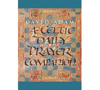 A Celtic Daily Prayer Companion
