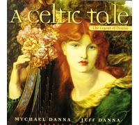 A Celtic Tale by Mychael Danna (1996-05-21)