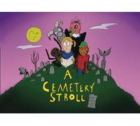 A Cemetery Stroll (Elford Alley's Haunted Holidays)