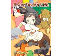 A Centaur's Life Vol. 9