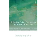 A Central Asian Perspective on International Law