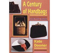 A Century of Handbags