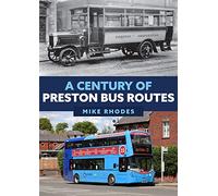 A Century of Preston Bus Routes