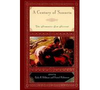 A Century of Sonnets: The Romantic-Era Revival 1750-1850 by Paula R. Feldman (En