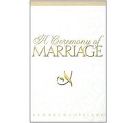 A Ceremony of Marriage