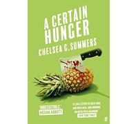 A Certain Hunger (Paperback) - Chelsea G. Summers Book