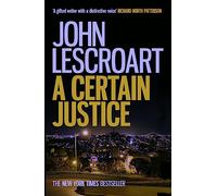 A Certain Justice: A thrilling murder mystery in the city of San Francisco