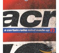 A Certain Ratio - A Mind Made Up