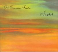 A Certain Ratio - Sextet: +12 [VINYL]