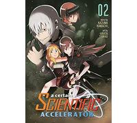 A Certain Scientific Accelerator Vol. 2