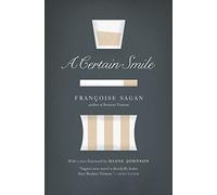 A Certain Smile: A Novel