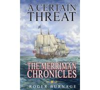 A Certain Threat (The Merriman Chronicles)