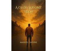 À ceux qui ont vécu: Memento mori