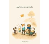 À chacun son chemin