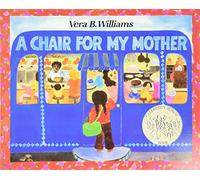 A Chair for My Mother (Reading Rainbow Books)