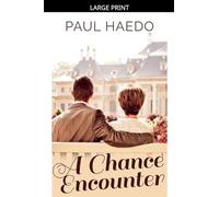 A Chance Encounter (Standalone Romance Novels)