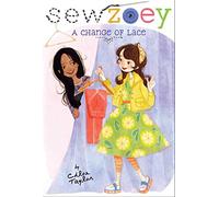 A Change of Lace: 9 (Sew Zoey)
