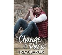 A Change Of Pace: Volume 3 (Northern Lights Collection)
