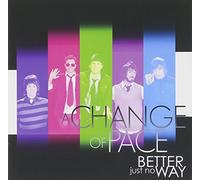 A Change of Peace - There S Just No Better Way