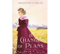 A Change of Plans (Hearts of Avarin)