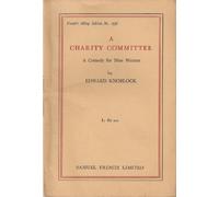 A Charity Committee: A Comedy for Nine Women