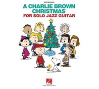 A Charlie Brown Christmas for Solo Jazz Guitar.