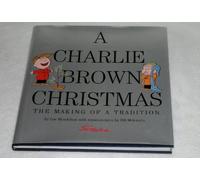 A Charlie Brown Christmas: The Making of a Tradition