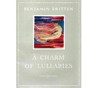 A CHARM OF LULLABIES OP. 41