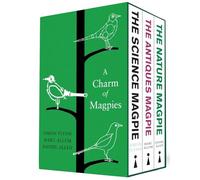 A Charm of Magpies: The Science Magpie / The Antiques Magpie / The Nature Magpie
