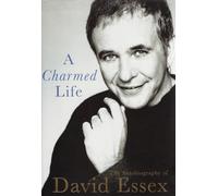 A Charmed Life: The Autobiography of David Essex