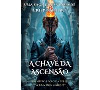 A Chave da Ascensão (1)