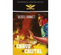 A chave de cristal (Portuguese Edition)