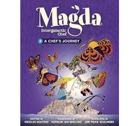 A Chef's Journey: Book 2 (Magda, Intergalactic Chef)