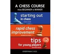 A Chess Course, from Beginner to Winner