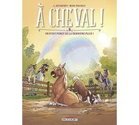 À cheval - Tome 09 On n'est poney de la dernière pluie (09)