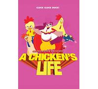 A Chicken's Life