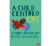 A Child Centred EYFS
