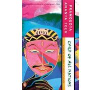 Child of All Nations (Buru Quartet) - Paperback NEW Toer, Pramoedya 1997-02-27