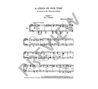 A Child of Our Time Piano reduction mixed choir (SATB/SATB), soloists (SATB) and
