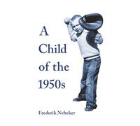 A Child of the 1950s
